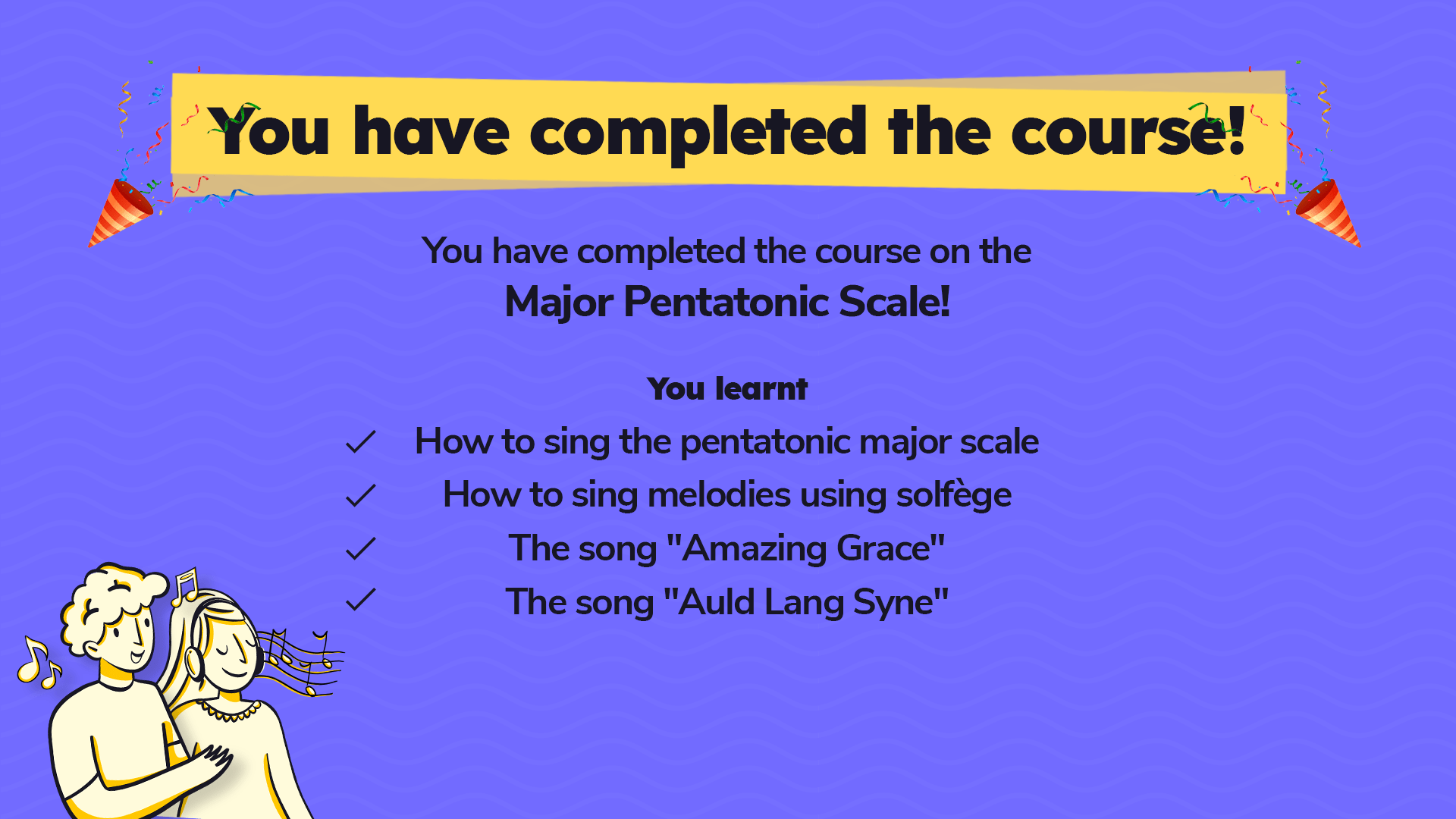 You have completed the course!