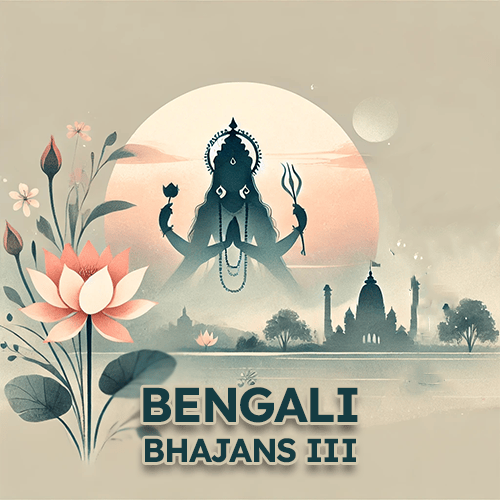 Bengali Bhajans III placeholder image