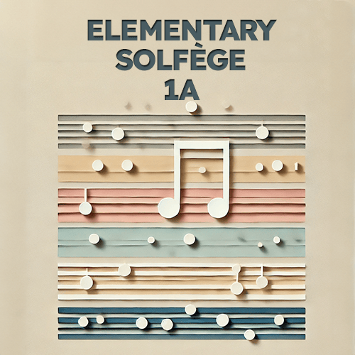 Elementary Solfège: Level 1A