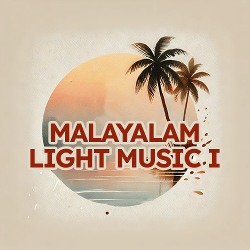 Malayalam Light Music I