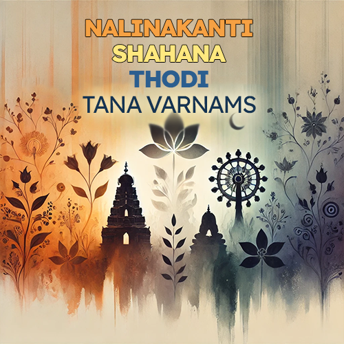 Nalinakanti, Shahana & Thodi Tana Varnams placeholder image